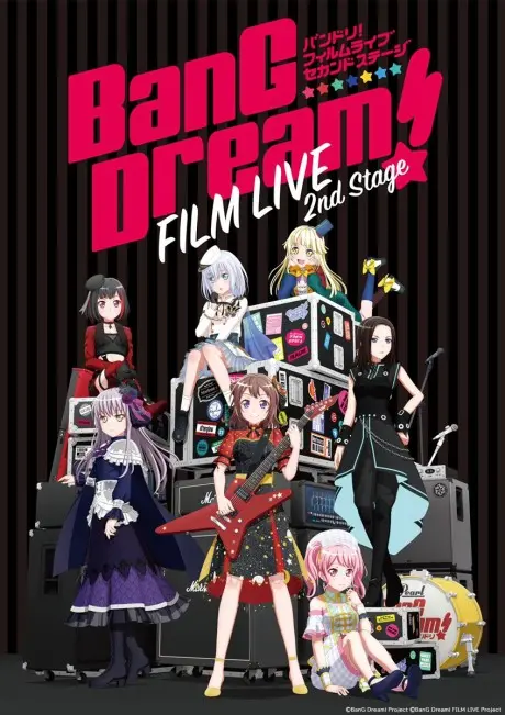 Anime - BanG Dream! FILM LIVE 2nd Stage