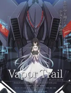 Anime - Vapor Trail