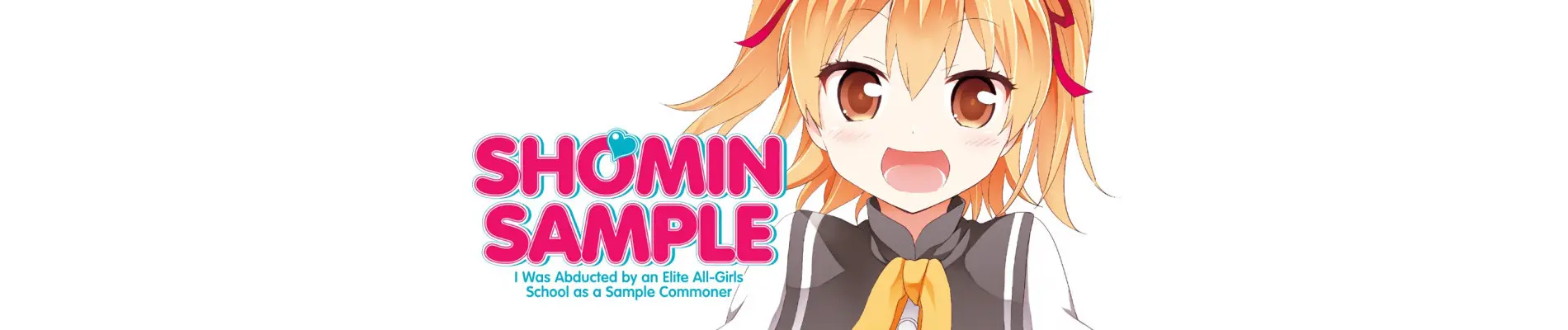 Ore ga Ojousama Gakkou ni "Shomin Sample" Toshite Rachirareta Ken