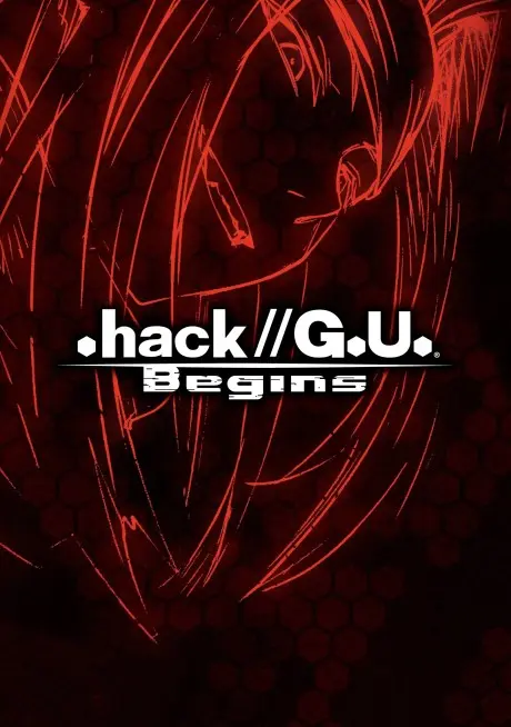 Anime - .hack//G.U. Begins